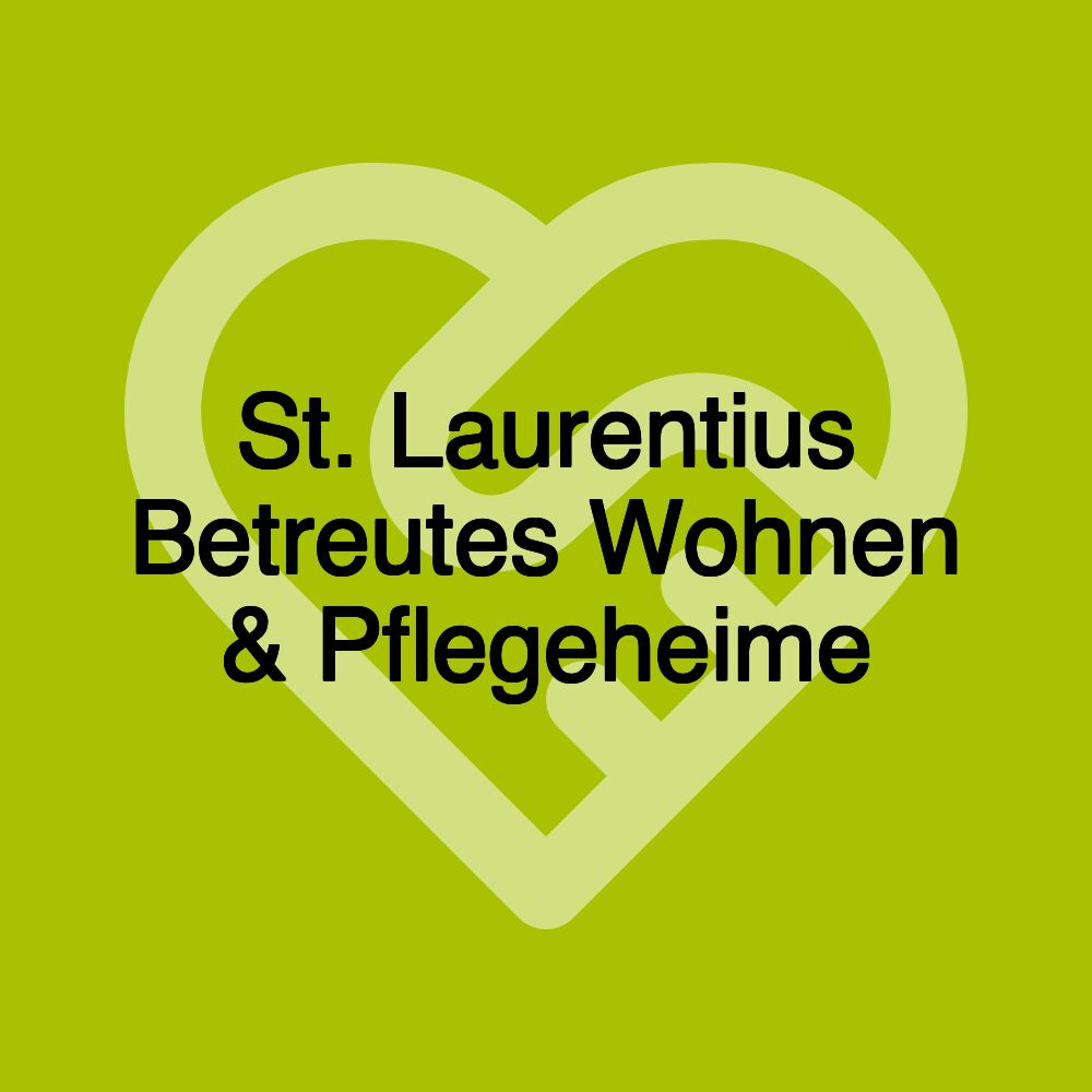 St. Laurentius Betreutes Wohnen & Pflegeheime