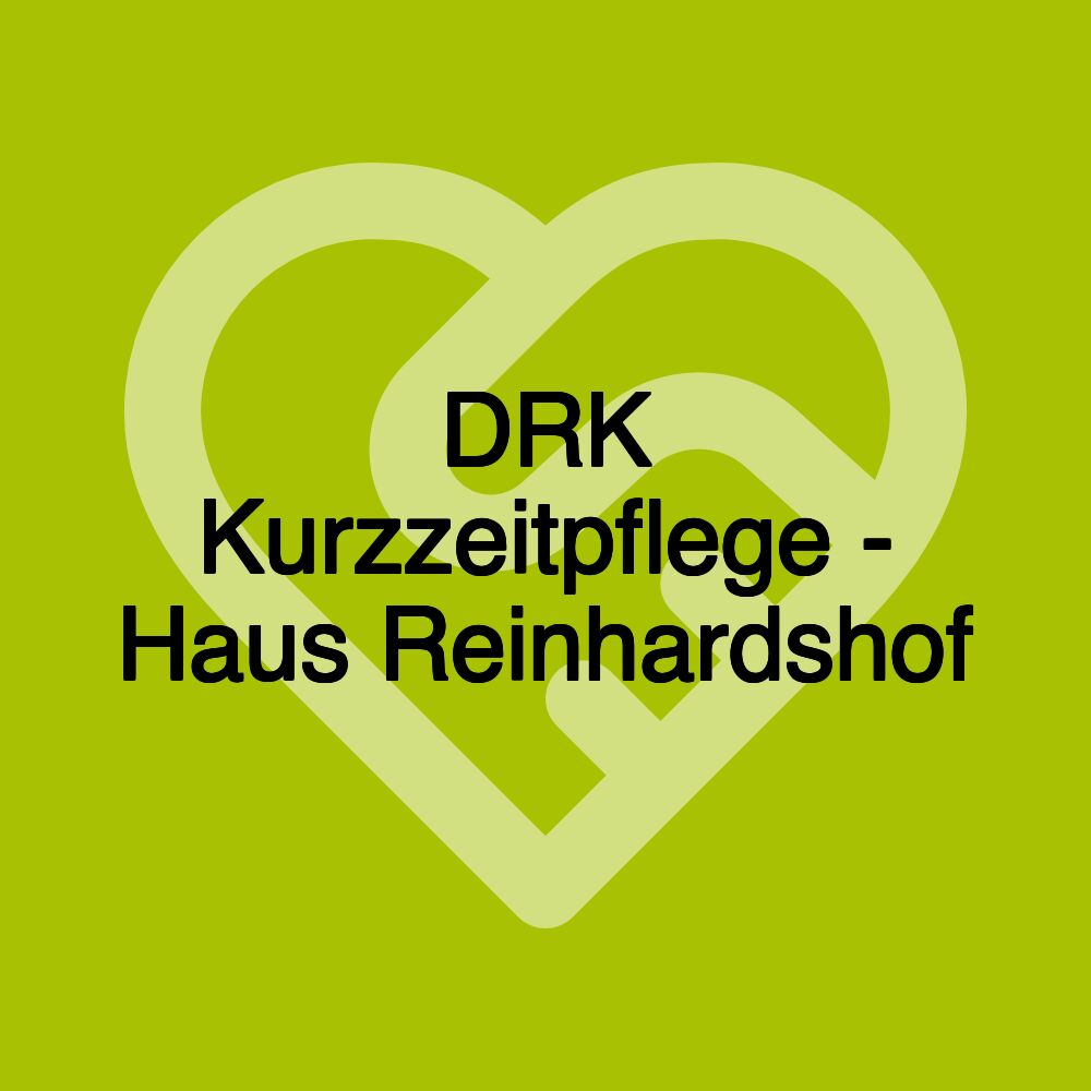 DRK Kurzzeitpflege - Haus Reinhardshof