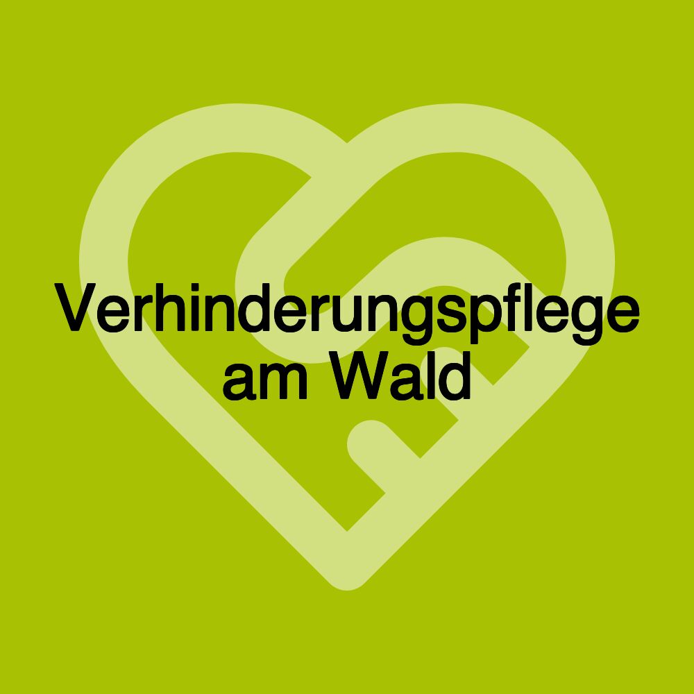 Verhinderungspflege am Wald