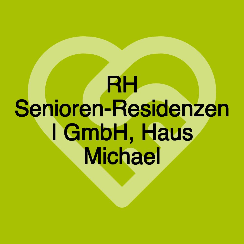 RH Senioren-Residenzen I GmbH, Haus Michael