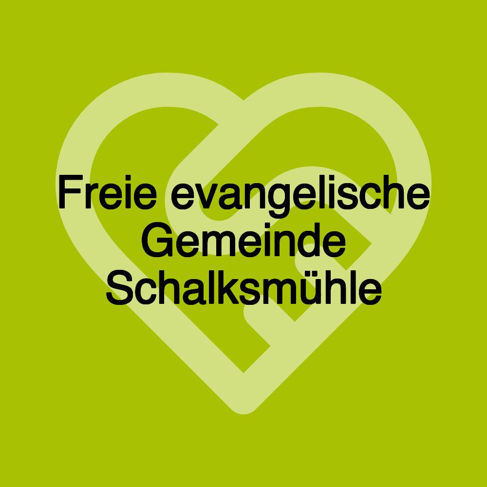 Freie evangelische Gemeinde Schalksmühle