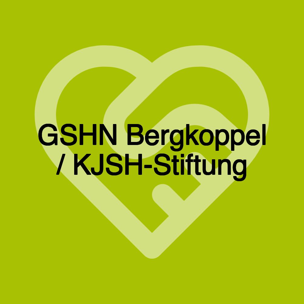 GSHN Bergkoppel / KJSH-Stiftung