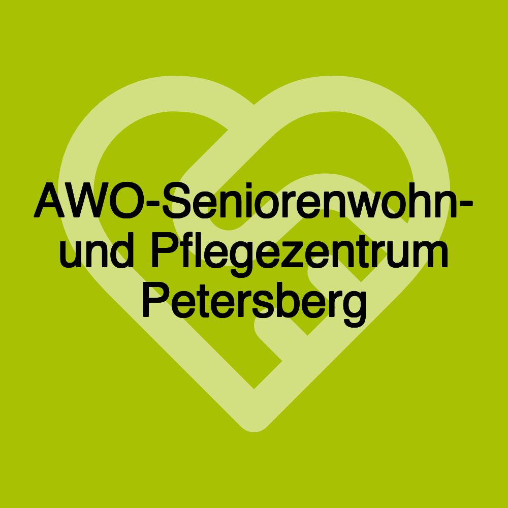 AWO-Seniorenwohn- und Pflegezentrum Petersberg