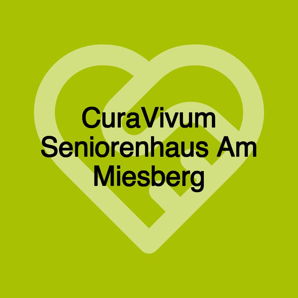 CuraVivum Seniorenhaus Am Miesberg