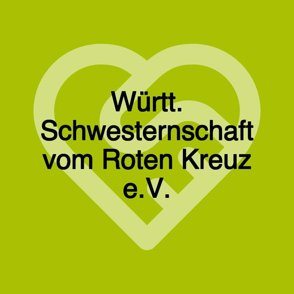 Württ. Schwesternschaft vom Roten Kreuz e.V.