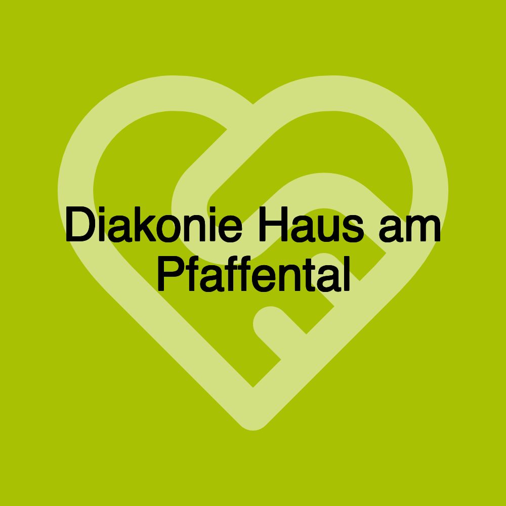 Diakonie Haus am Pfaffental