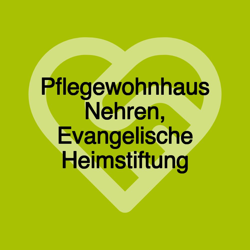 Pflegewohnhaus Nehren, Evangelische Heimstiftung