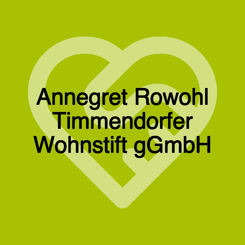 Annegret Rowohl Timmendorfer Wohnstift gGmbH