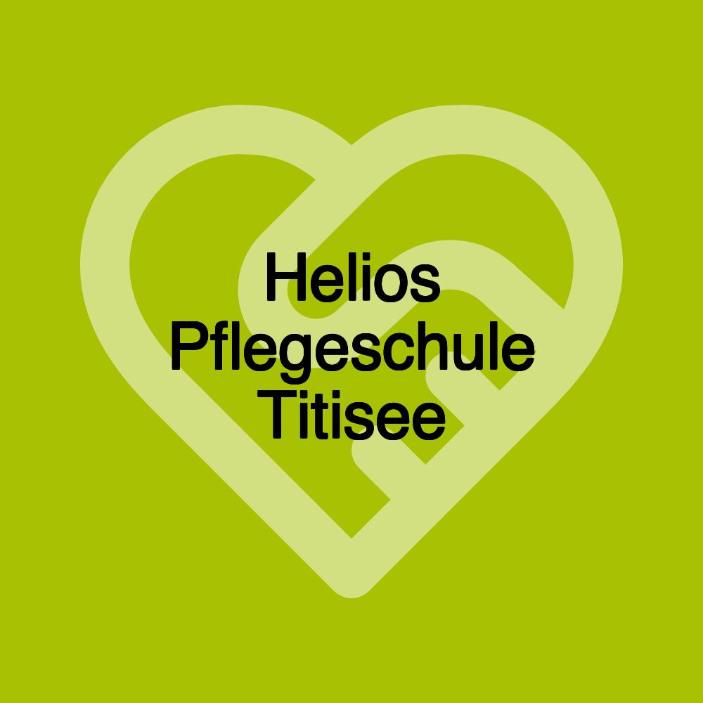 Helios Pflegeschule Titisee