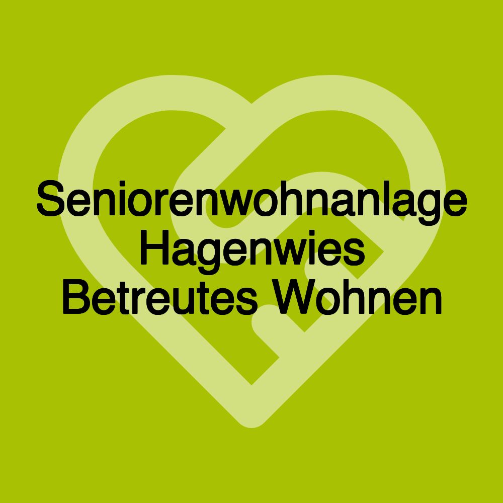 Seniorenwohnanlage Hagenwies Betreutes Wohnen