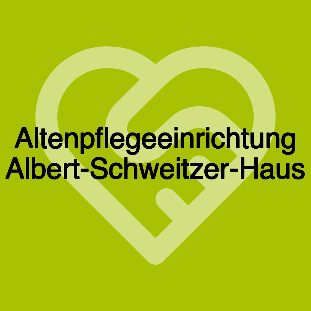 Altenpflegeeinrichtung Albert-Schweitzer-Haus