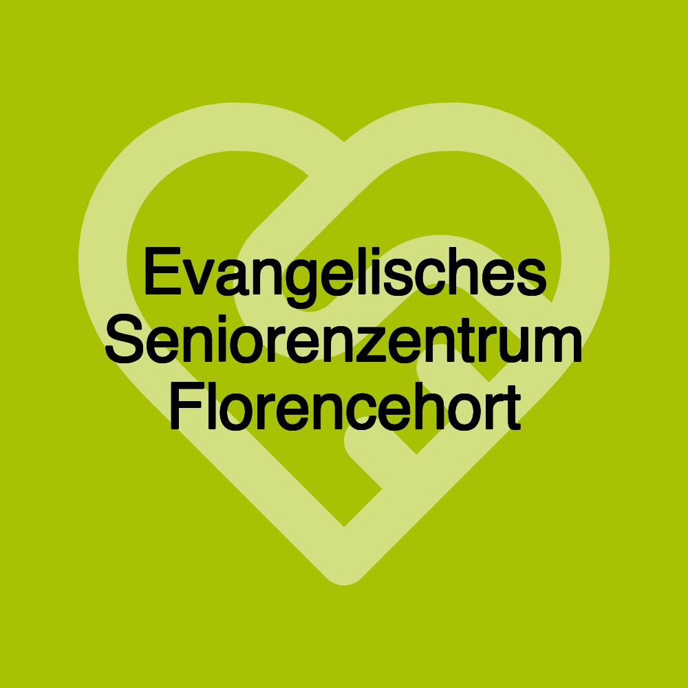 Evangelisches Seniorenzentrum Florencehort