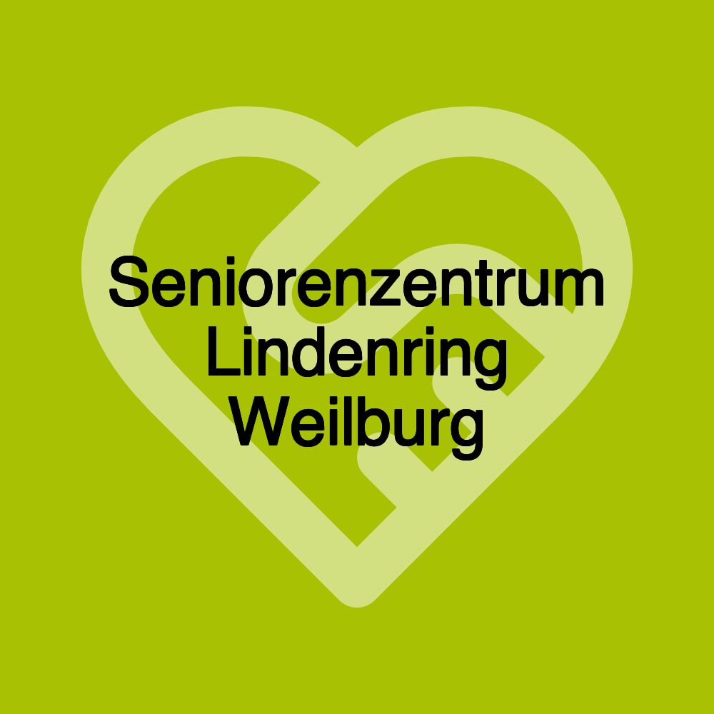 Seniorenzentrum Lindenring Weilburg