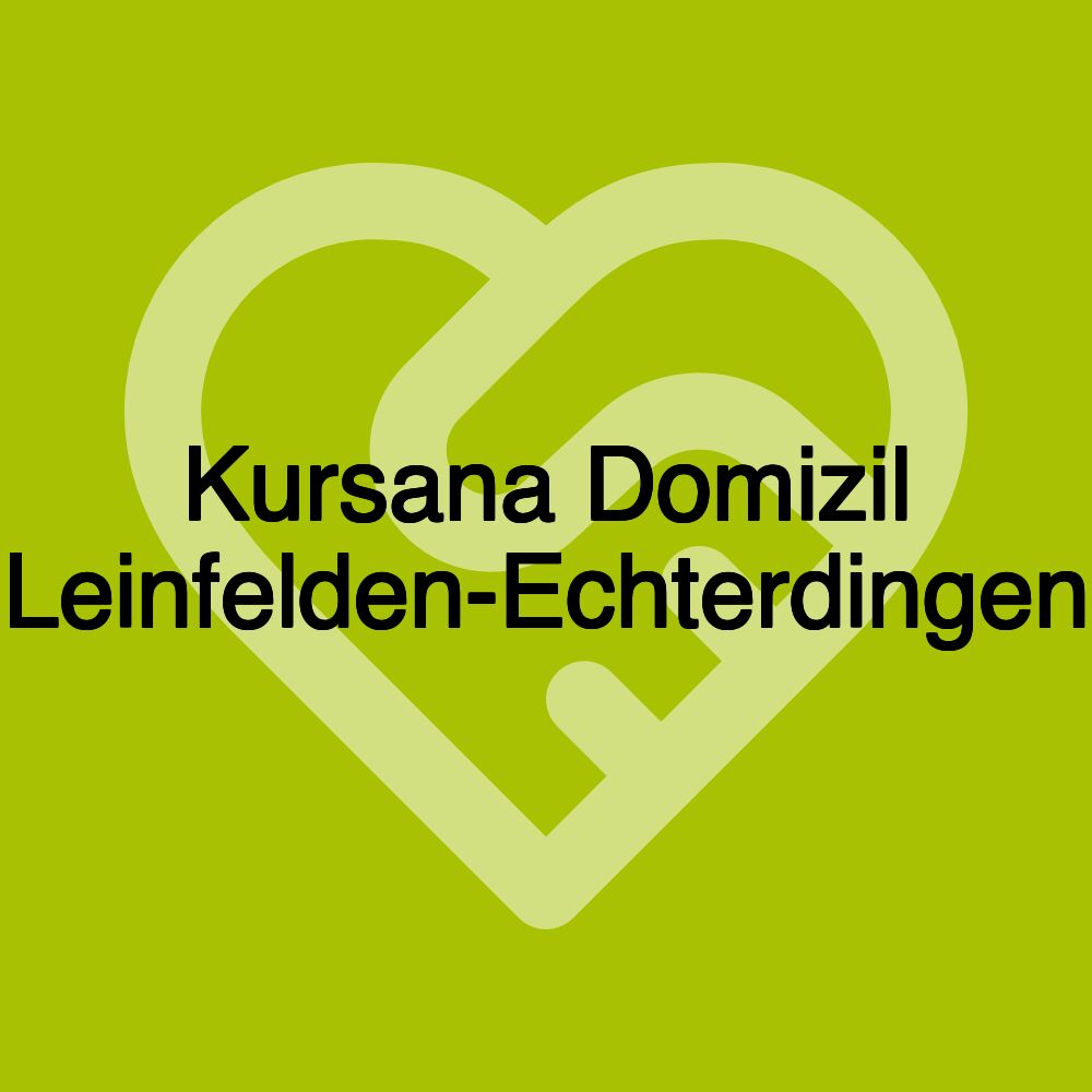 Kursana Domizil Leinfelden-Echterdingen