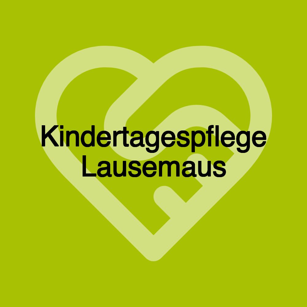 Kindertagespflege Lausemaus