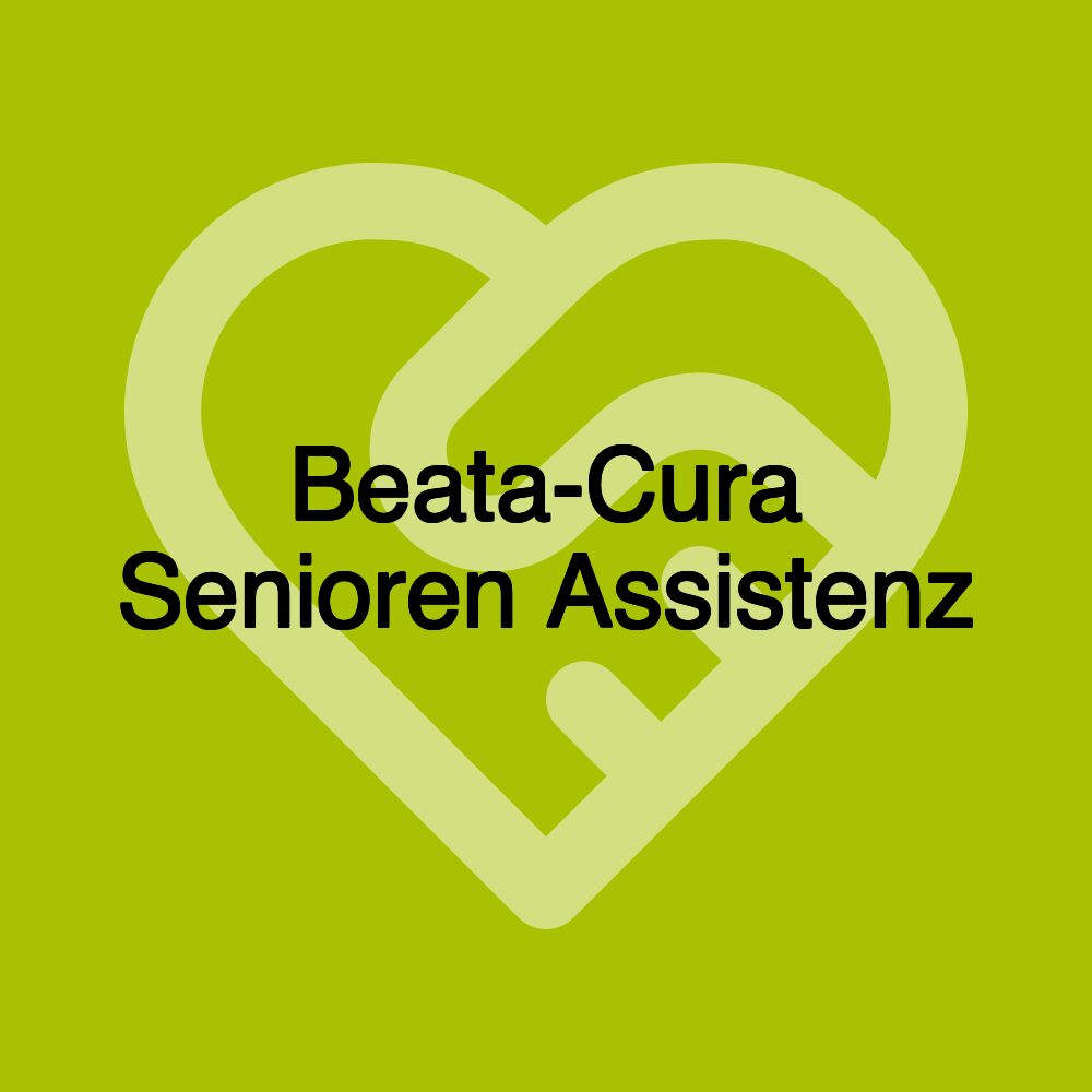 Beata-Cura Senioren Assistenz