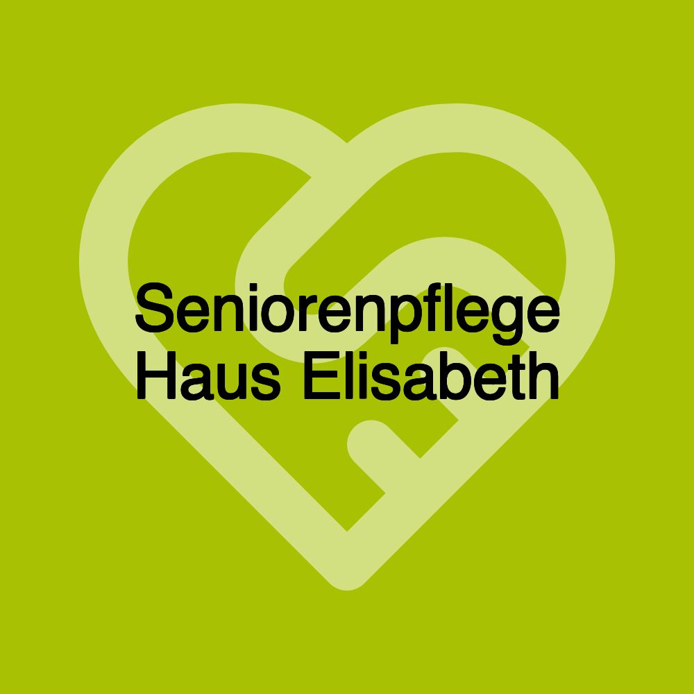 Seniorenpflege Haus Elisabeth