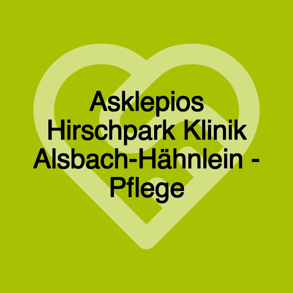 Asklepios Hirschpark Klinik Alsbach-Hähnlein - Pflege