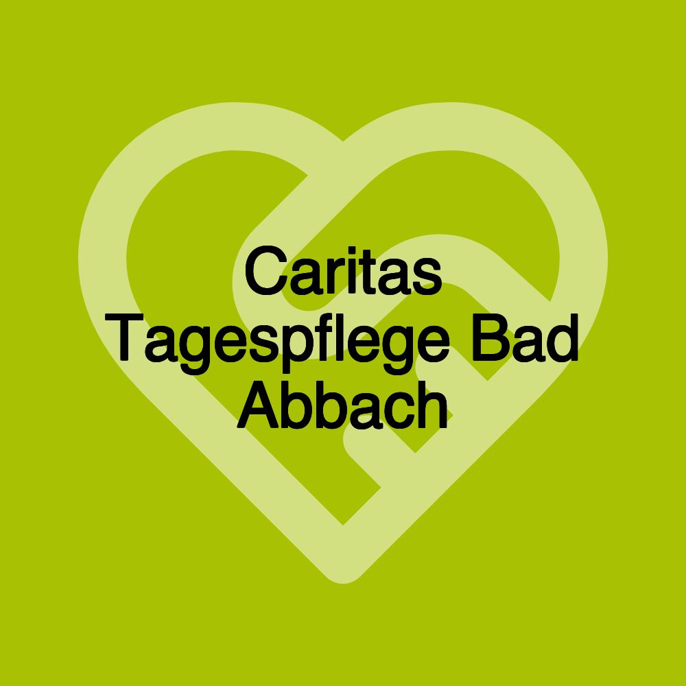 Caritas Tagespflege Bad Abbach