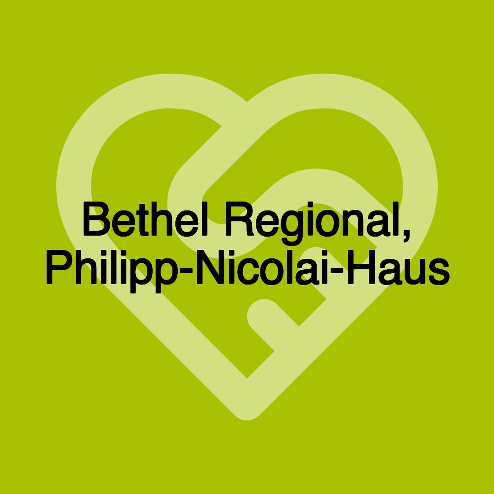 Bethel Regional, Philipp-Nicolai-Haus