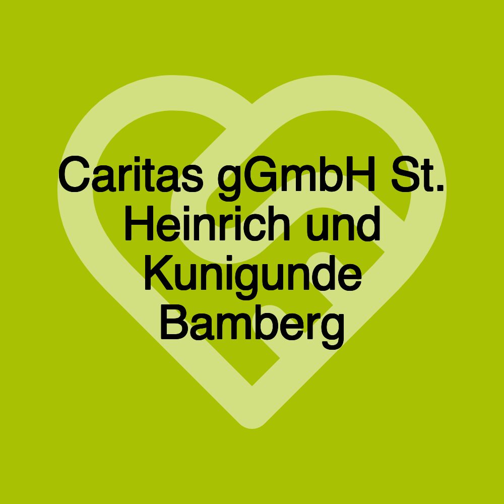 Caritas gGmbH St. Heinrich und Kunigunde Bamberg