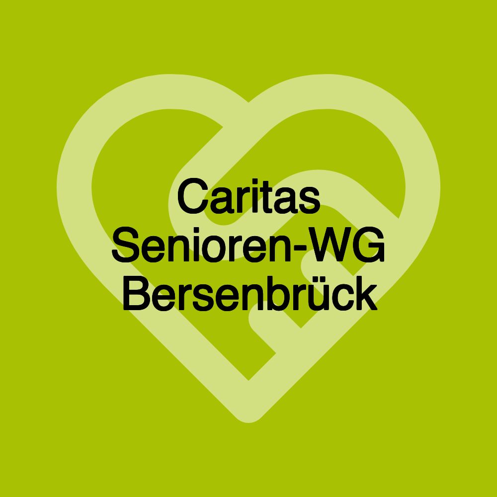 Caritas Senioren-WG Bersenbrück