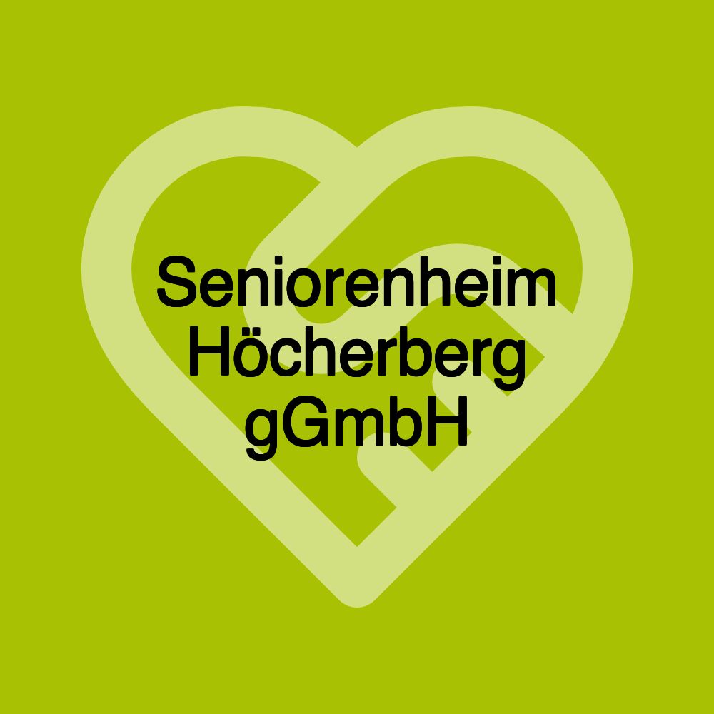 Seniorenheim Höcherberg gGmbH