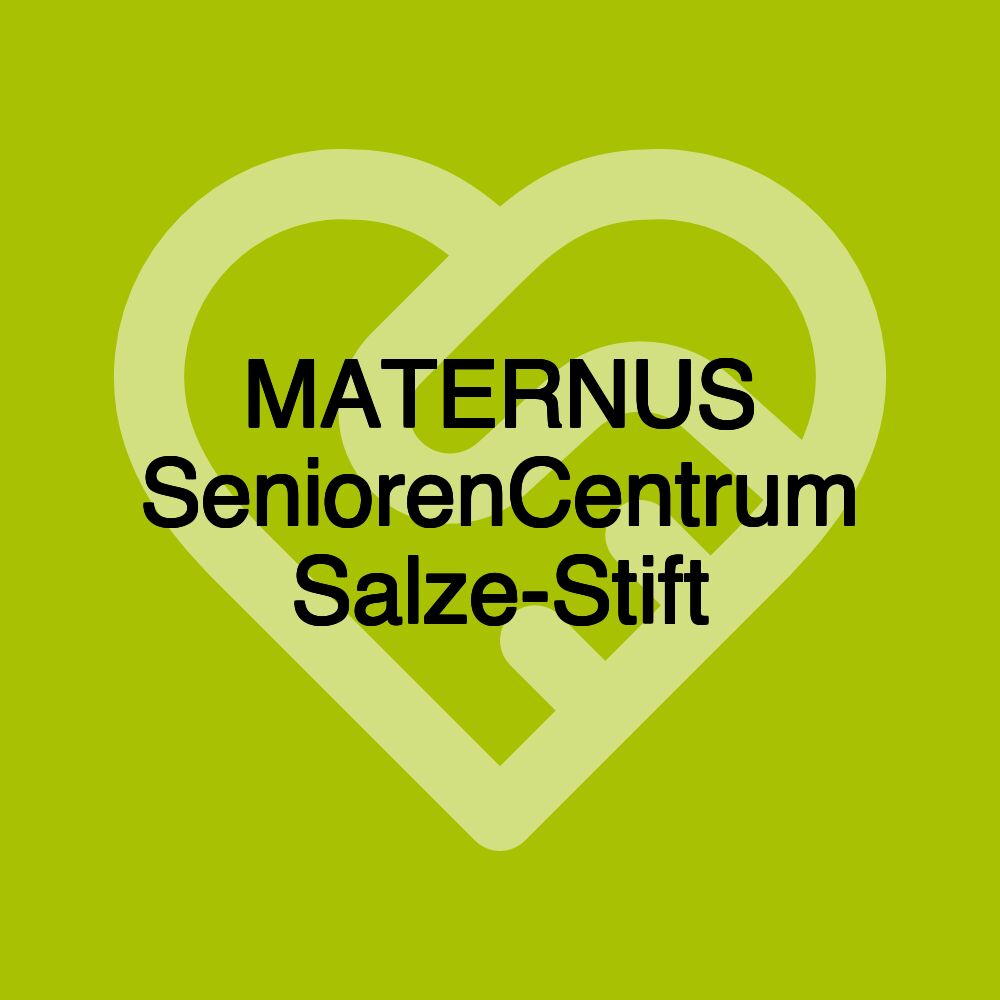 MATERNUS SeniorenCentrum Salze-Stift