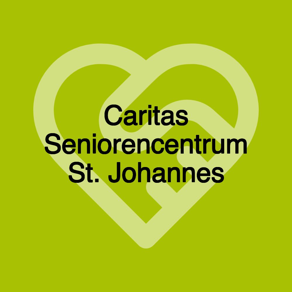 Caritas Seniorencentrum St. Johannes