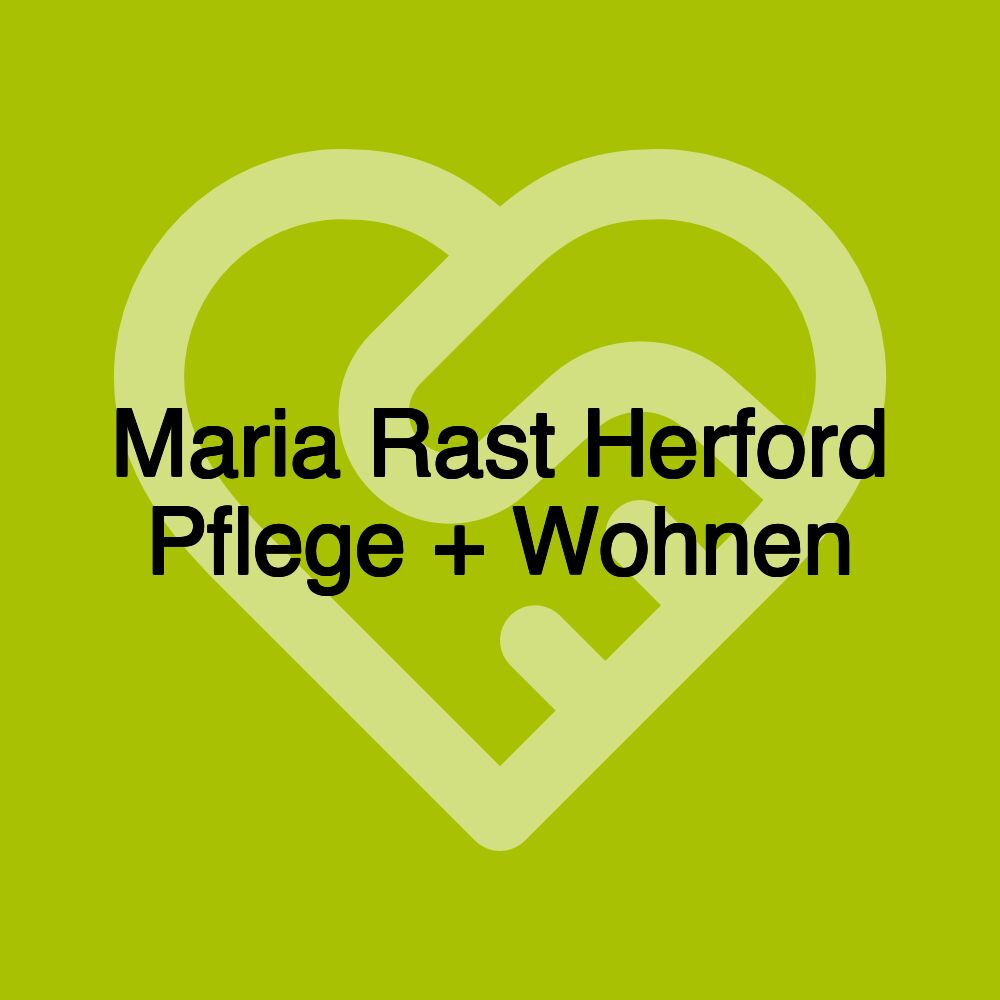 Maria Rast Herford Pflege + Wohnen