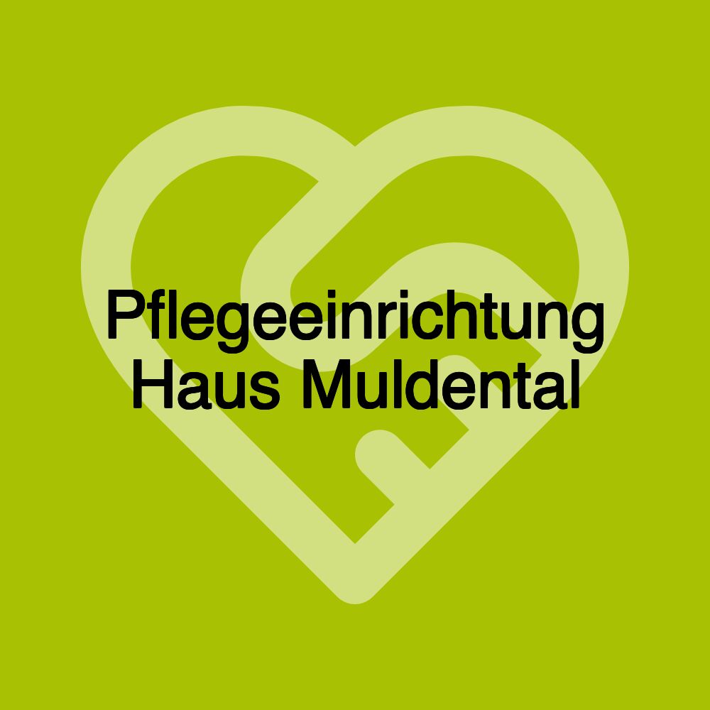 Pflegeeinrichtung Haus Muldental