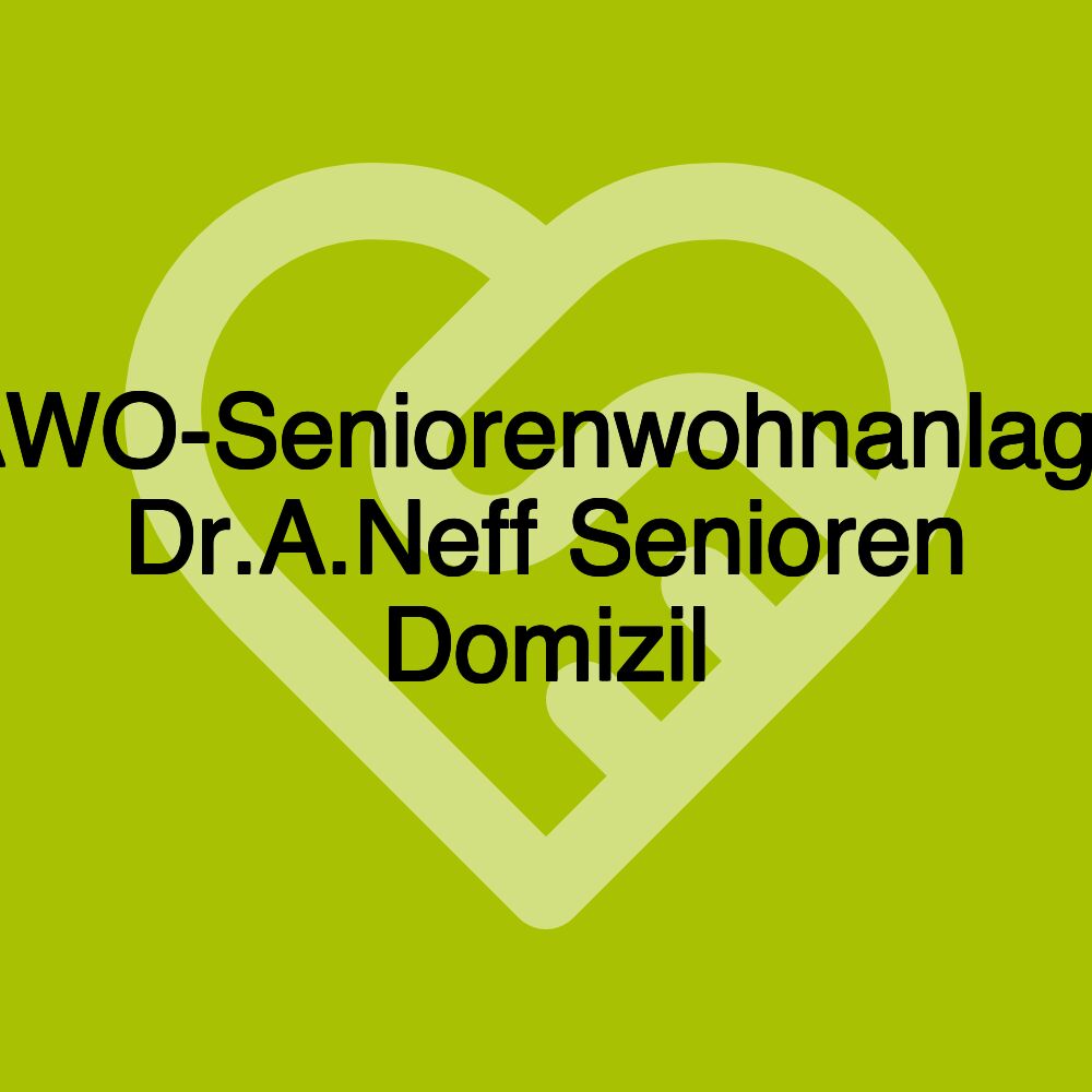 AWO-Seniorenwohnanlage Dr.A.Neff Senioren Domizil