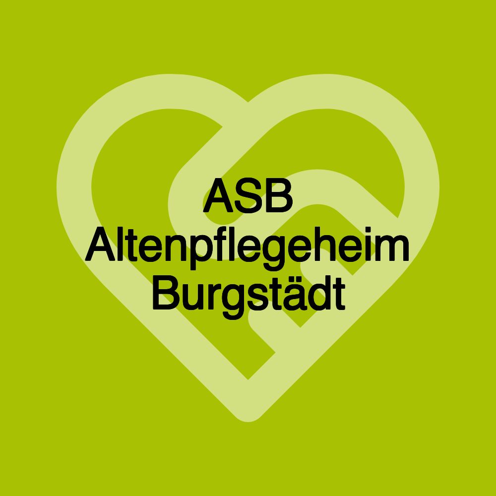 ASB Altenpflegeheim Burgstädt