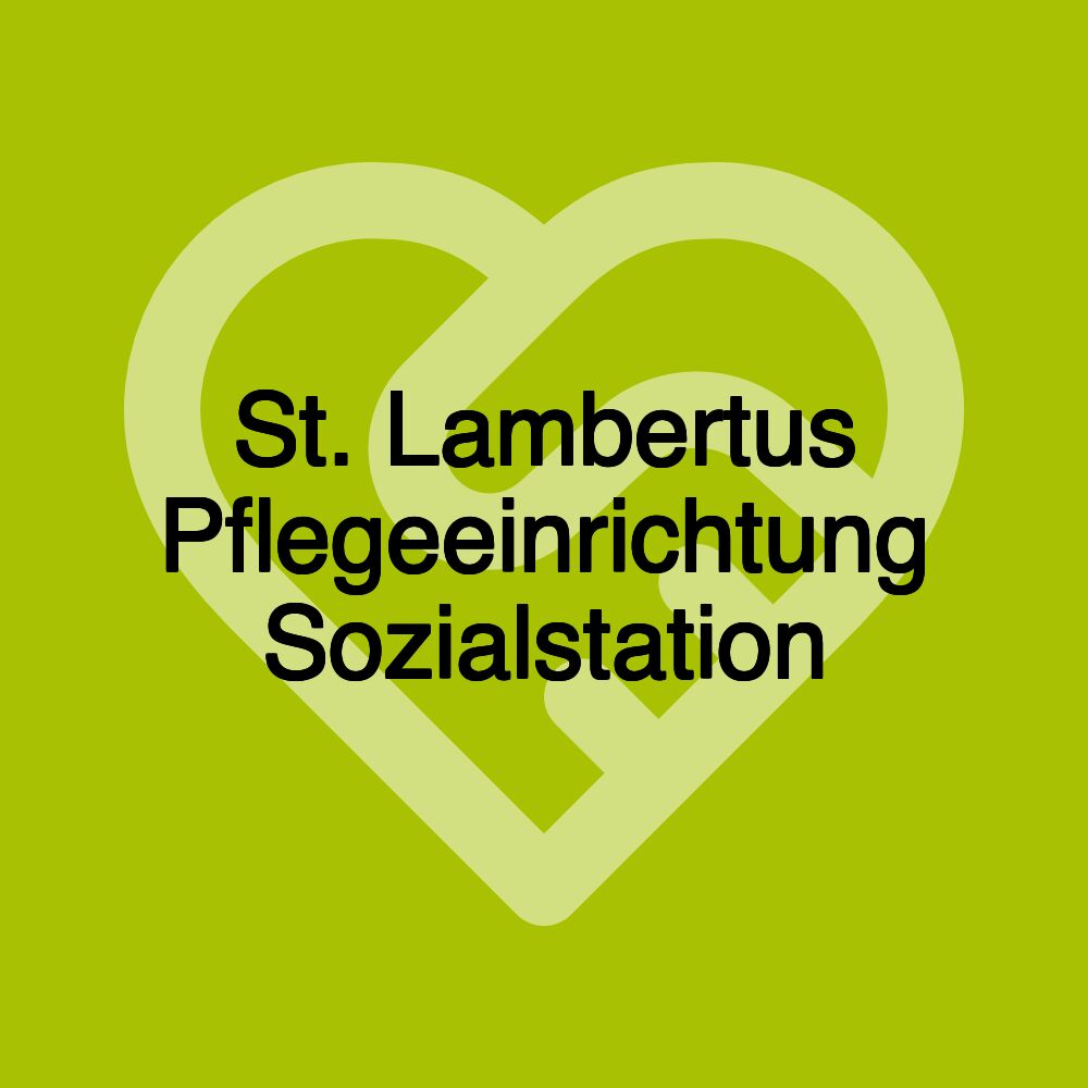 St. Lambertus Pflegeeinrichtung Sozialstation