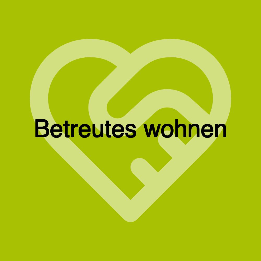 Betreutes wohnen