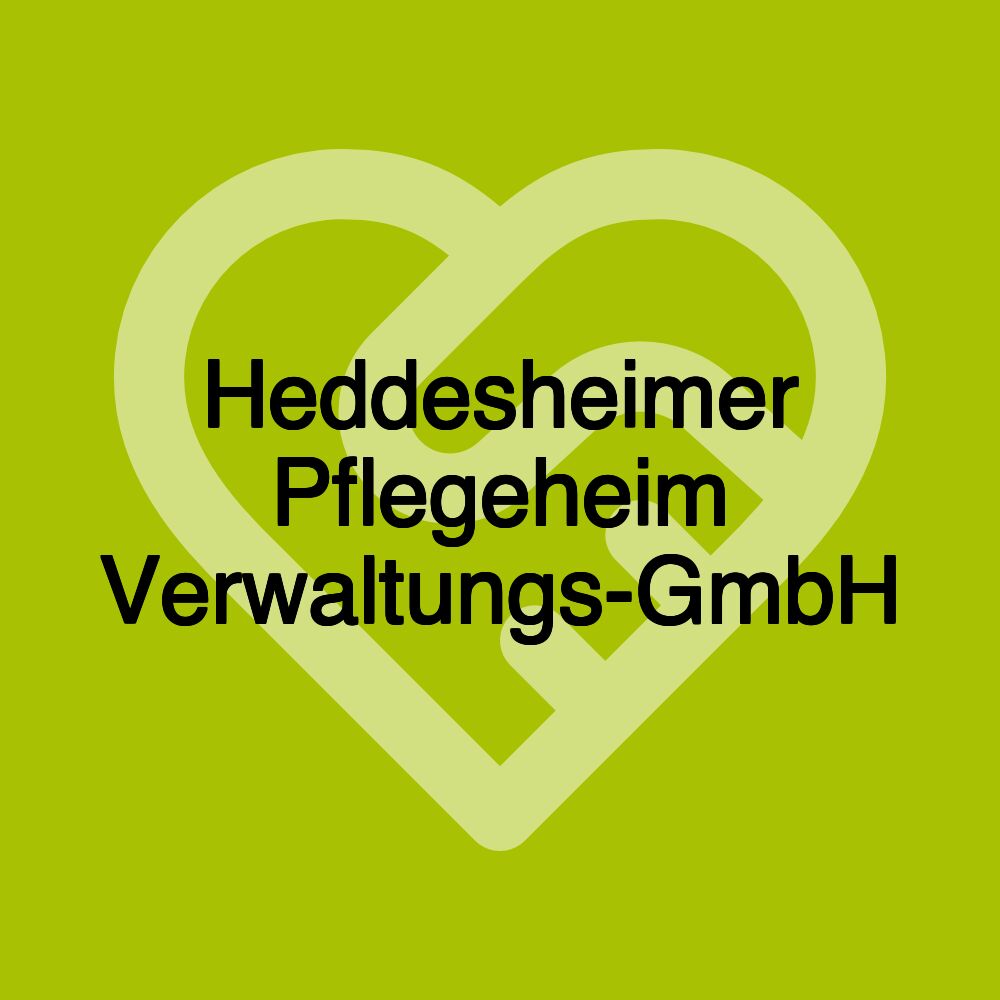 Heddesheimer Pflegeheim Verwaltungs-GmbH