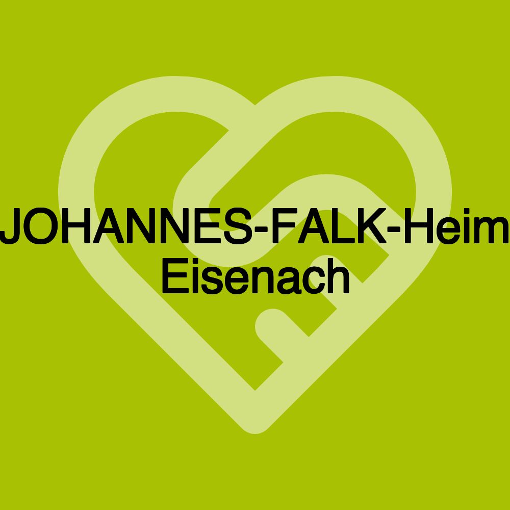 JOHANNES-FALK-Heim Eisenach