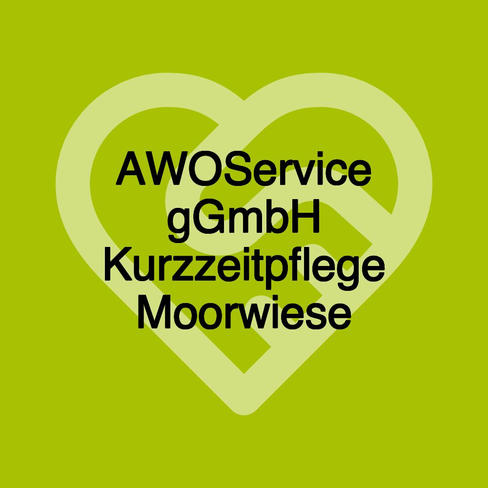 AWOService gGmbH Kurzzeitpflege Moorwiese