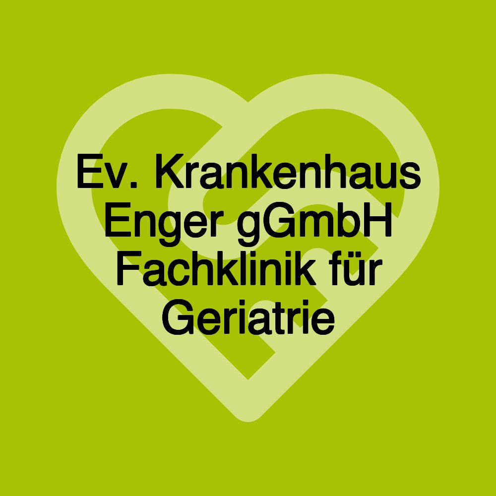 Ev. Krankenhaus Enger gGmbH Fachklinik für Geriatrie