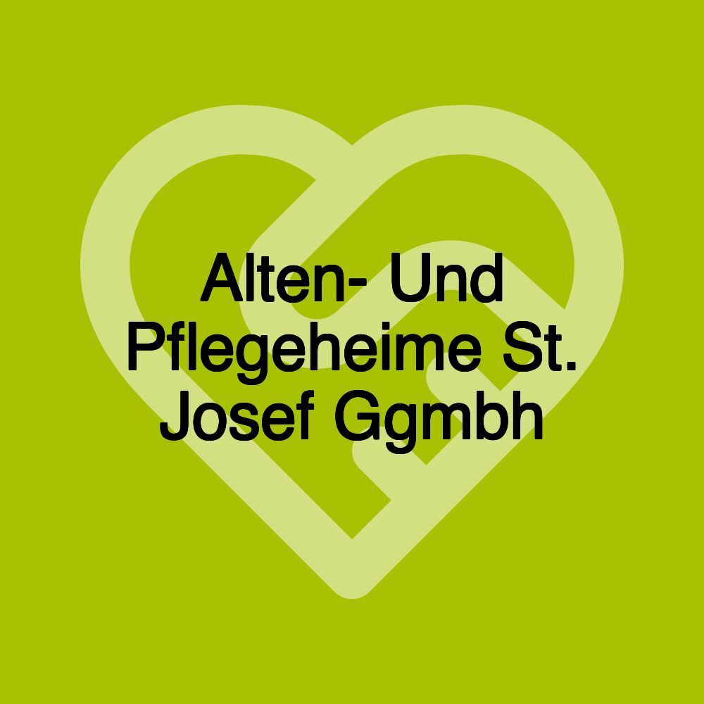 Alten- Und Pflegeheime St. Josef Ggmbh