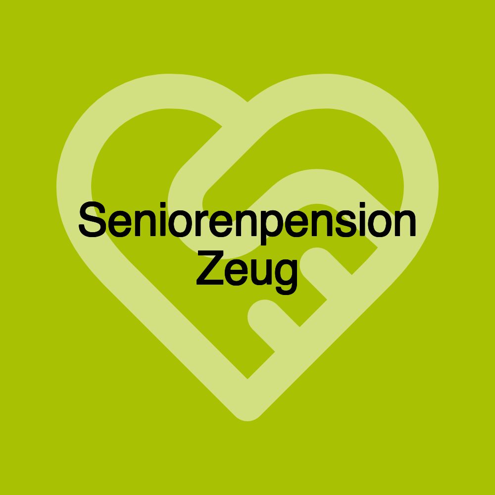 Seniorenpension Zeug