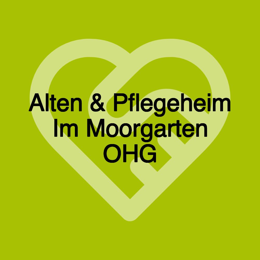 Alten & Pflegeheim Im Moorgarten OHG