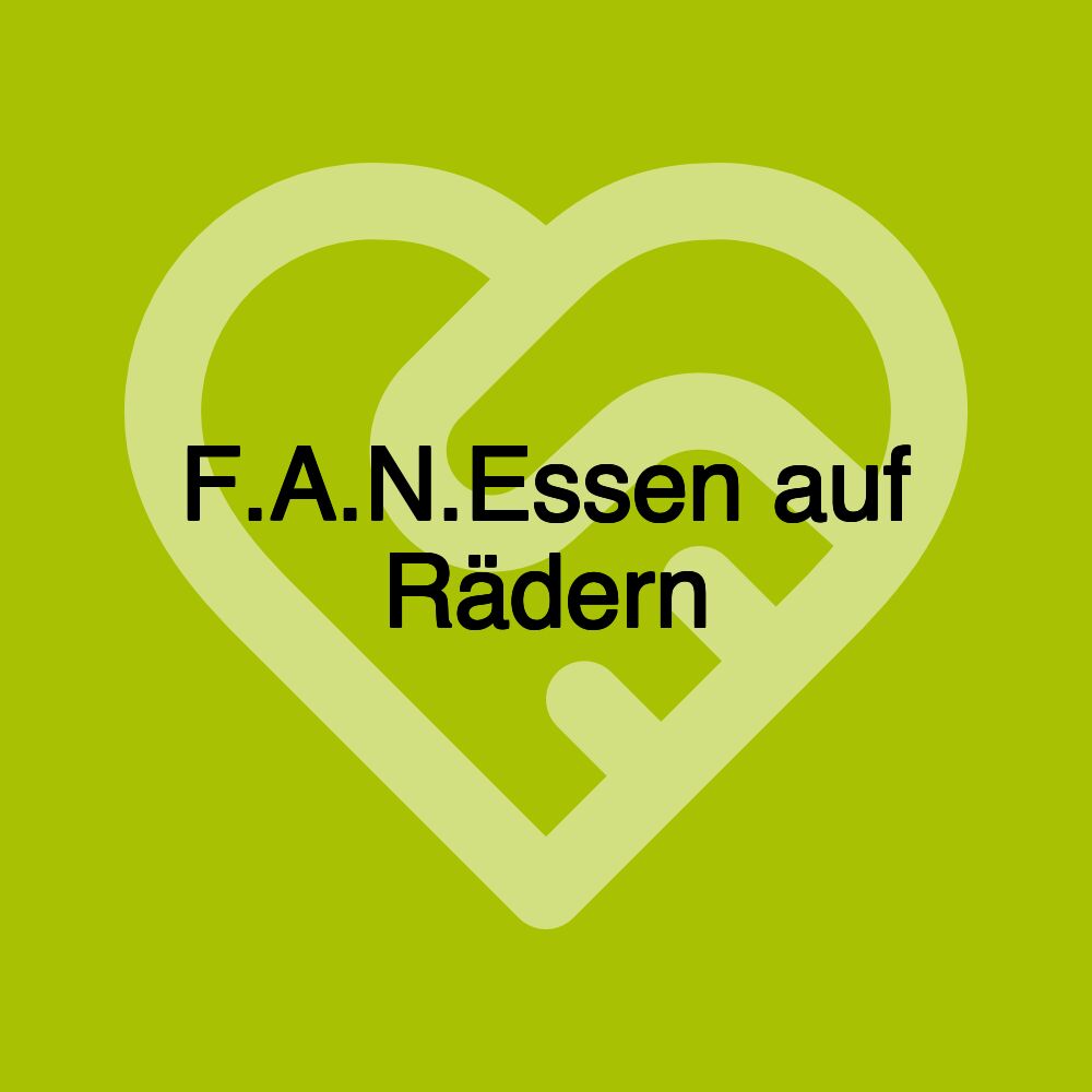 F.A.N.Essen auf Rädern