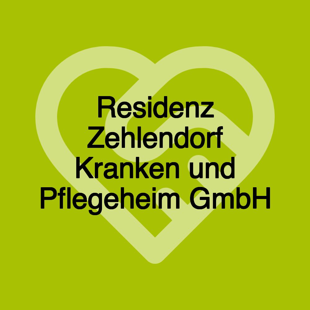 Residenz Zehlendorf Kranken und Pflegeheim GmbH