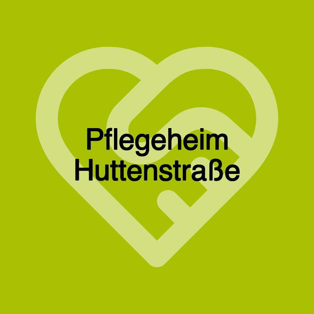 Pflegeheim Huttenstraße