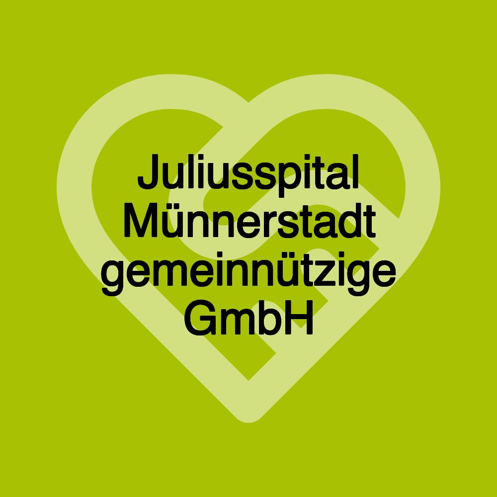 Juliusspital Münnerstadt gemeinnützige GmbH