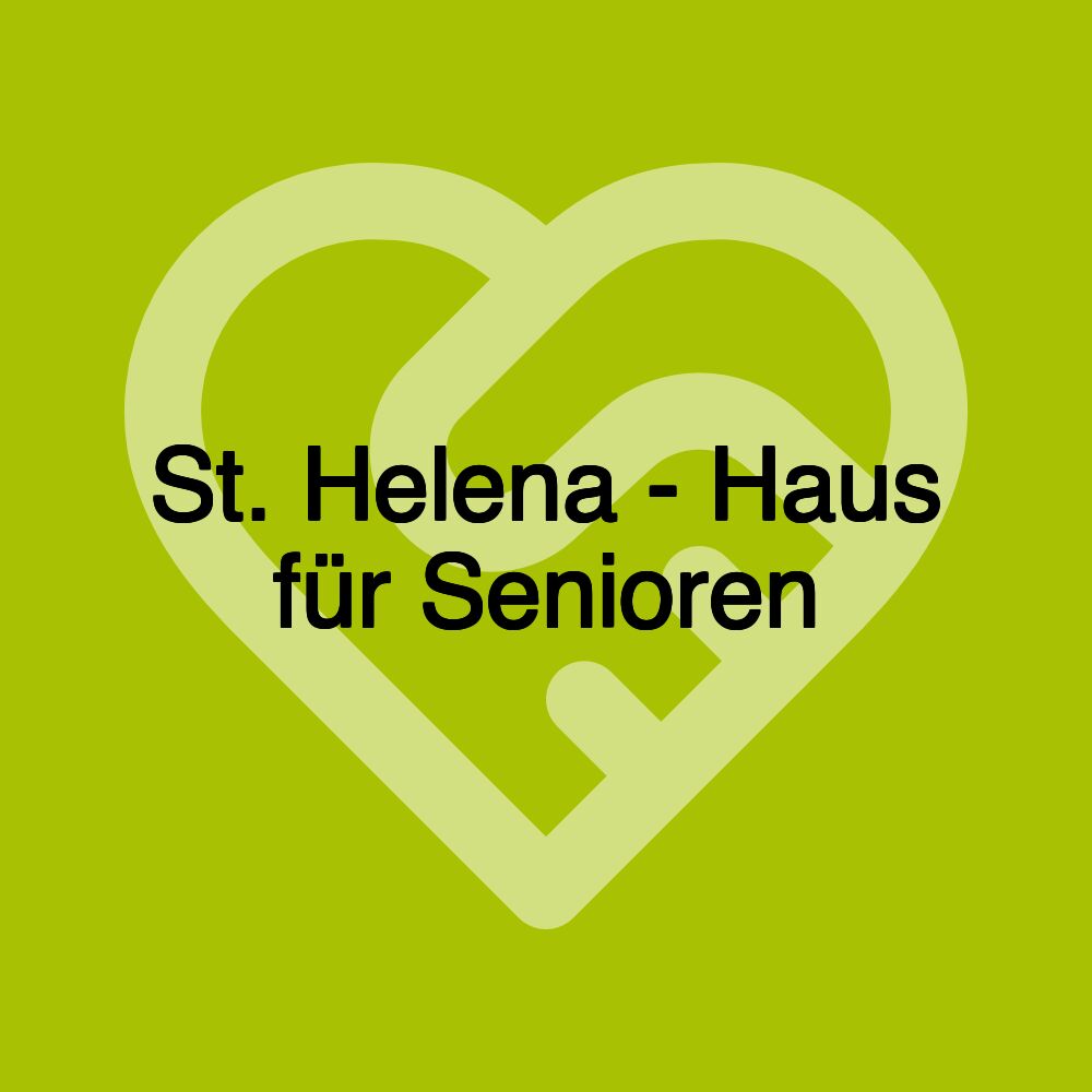 St. Helena - Haus für Senioren