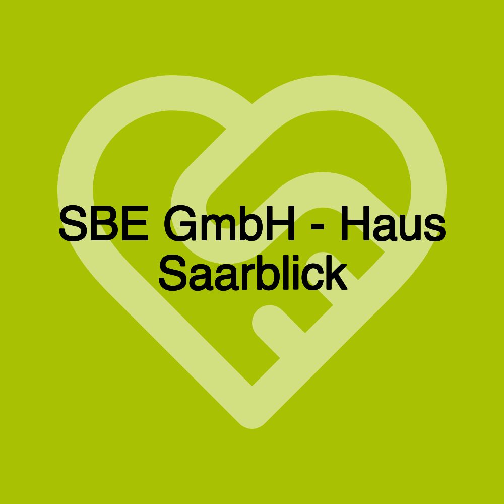 SBE GmbH - Haus Saarblick