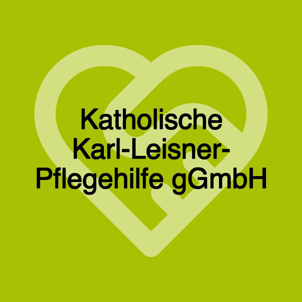 Katholische Karl-Leisner- Pflegehilfe gGmbH