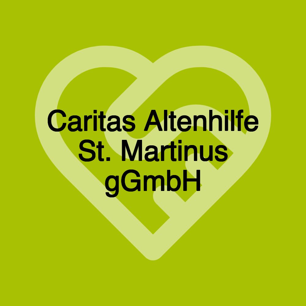 Caritas Altenhilfe St. Martinus gGmbH